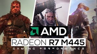 AMD Radeon R7 M445 Gaming Performance [upl. by Nico]