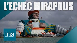 Mirapolis  des rêves plein la tête au fiasco du premier parc d’attractions français  INA Officiel [upl. by Agnot218]