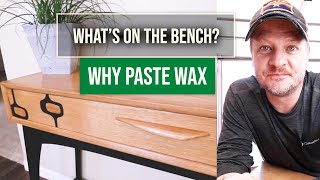 Why Paste Wax is Worth It  Wood Finishing [upl. by Favien190]