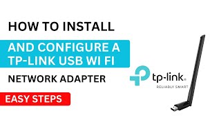 How to Install and Configure a TPLink USB Wi Fi Network Adapter [upl. by Anyr136]