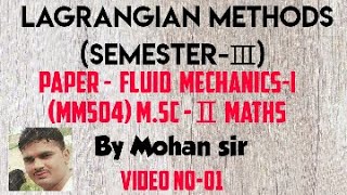 MscⅡ Lagrangian methods Fluid Mechanics [upl. by Vinn]