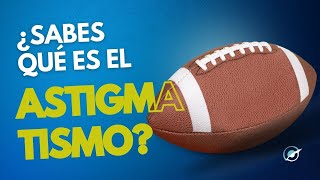 ¿QUÉ ES EL ASTIGMATISMO  Tatiana G Capanema [upl. by Randall883]