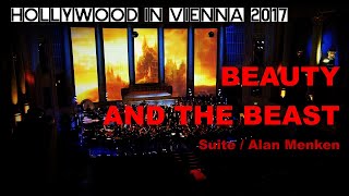 BEAUTY AND THE BEAST Suite by Alan Menken Hollywood in Vienna 2017 [upl. by Adnof]