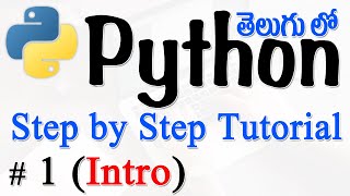 Python Tutorials For Beginners in Telugu  Tutorial 1  Python Introduction in Telugu [upl. by Gretta670]