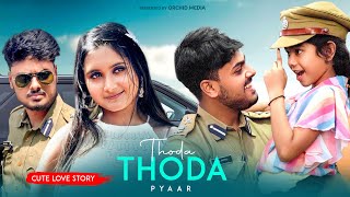 Thoda Thoda Pyaar  Cute Love Story  Sidharth Malhotra Neha S  Stebin Ben  Orchid Media [upl. by Ardnuaet]