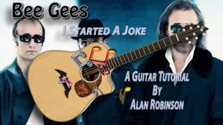 I Started A Joke  Bee Gees  Acoustic Guitar Lesson easyish detune by 2 frets [upl. by Deena986]