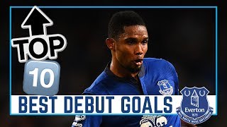 TOP 10 EVERTON DEBUT GOALS  LUKAKU ETOO DEULOFEU RICHARLISON [upl. by Oconnor]