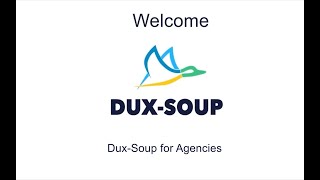 1 DuxSoup for agencies [upl. by Yojenitsirk]