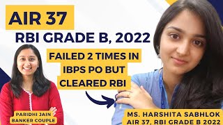 TOPPERS TALK with RBI GRADE B OFFICER 2023  AIR 37  HARSHITA SABHLOK [upl. by Priest]