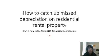 How to catch up missed depreciation on rental property part I filing IRS form 3115 [upl. by Pontus342]