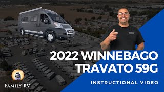 2022 Winnebago Travato 59G Walkthrough amp Instructional Video Family RV [upl. by Xavier]