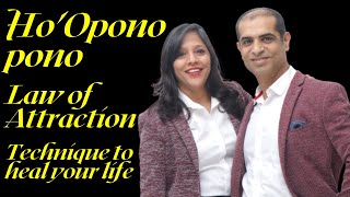 HoOponopono  Ho Opono Opono  Law of Attraction Technique to heal your life [upl. by Eliam]