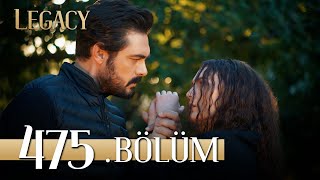 Emanet 475 Bölüm  Legacy Episode 475 [upl. by Atires]