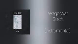 Wage War  Stitch Instrumental Cover [upl. by Eveam]