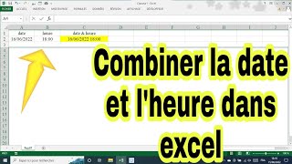 comment combiner la date et lheure dans excel [upl. by Adnaerb]