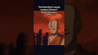 “Earthbending is Aang’s weakest element” [upl. by Dnalyr424]