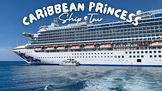 FULL Ship Tour  Caribbean Princess [upl. by Vivianne]