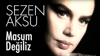 Sezen Aksu  Masum Değiliz Official Video [upl. by Felix602]