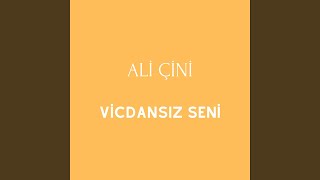 Vicdansız Seni [upl. by Citron507]