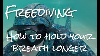 How to hold your breath for longer underwater  Freedive Training [upl. by Pawsner588]