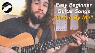 Easy Guitar Songs For Beginners  Stand By Me [upl. by Aniara]