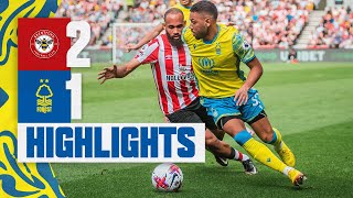 MATCH HIGHLIGHTS  BRENTFORD 21 NOTTINGHAM FOREST  PREMIER LEAGUE [upl. by Karine85]