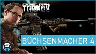 Büchsenmacher Quest Teil 4  M4A1  Mechanic Escape from Tarkov  Patch 0123 Deutsch [upl. by Adnana]