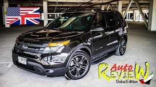 2014 Ford Explorer Sport 35l V6 Ecoboost 4x4  AutoReview  Dubai Episode 15  ENG [upl. by Yerd]