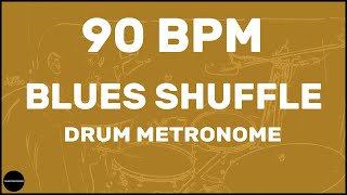 Blues Shuffle  Drum Metronome Loop  90 BPM [upl. by Hilario]