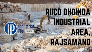 RIICO Dhoinda Industrial Area Rajsamand  RIICO Rajsamand Industrial Area  IndustrialPlotcom [upl. by Rise129]