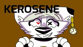 KEROSENE  Animation Meme [upl. by Adnorrahs]