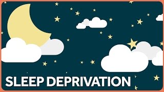 Sleep Deprivation and its Weird Effects on the Mind and Body [upl. by Foley]