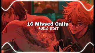 16 Missed Calls  audio edit [upl. by Berkow]