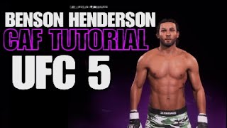 BENSON HENDERSON  CAF TUTORIAL  UFC 5 [upl. by Nwahsav]