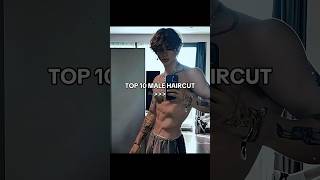 TOP 10 MALE HAIRCUT [upl. by Naginarb]