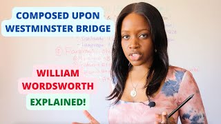 Composed Upon Westminster Bridge  Edexcel Time and Place Anthology GCSE  William Wordsworth [upl. by Norabal]