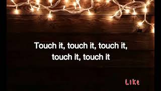 Kidi ft Tyga  Touch It Remix Official lyric video [upl. by Boeke]