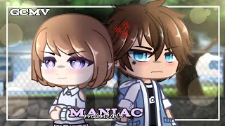 Maniac  GCMVGMV「Gacha Club Music Video」 [upl. by Radloff]