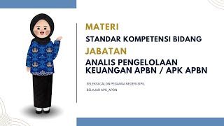 SKB ANALIS PENGELOLAAN KEUANGAN APBN  APK APBN  SELEKSI CPNS [upl. by Aniretake]