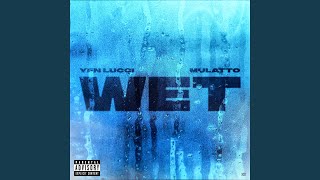 Wet feat Latto Remix [upl. by Ladnyc152]