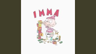 imma [upl. by Evette]