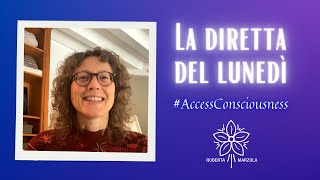 Quanto sei disposto a ricevere il cambiamento La domanda del lunedì accessconsciousness [upl. by Aihsetan]