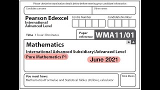 Edexcel IAL Maths  P1  June 2021 [upl. by Luiza]