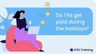 Do Teaching Assistants Get Paid in The Holidays [upl. by Lleuqram816]