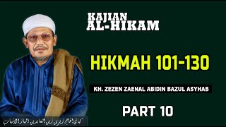 Kajian Kitab Hikam KH Zezen ZA BA  Hikmah Ke 101130 [upl. by Aisorbma]