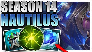 SEASON 14 NAUTILUS SUPPORT GAMEPLAY GUIDE [upl. by Wolfson206]