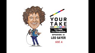 Your Take Episode 48  An interview with Leo Sayer [upl. by Arayc]