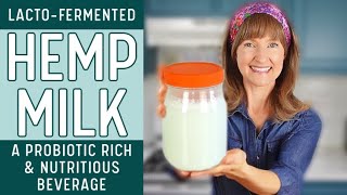 FERMENTED HEMP SEED MILK  Do This Trick To Prove The Fermentation [upl. by Laraine600]