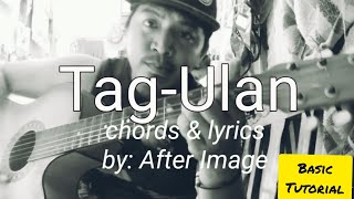 TagUlan chords and lyrics  after image [upl. by Anisamoht111]