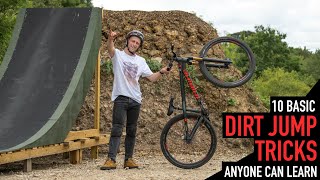 10 BASIC DIRT JUMP TRICKS ANYONE CAN LEARN [upl. by Reifnnej]